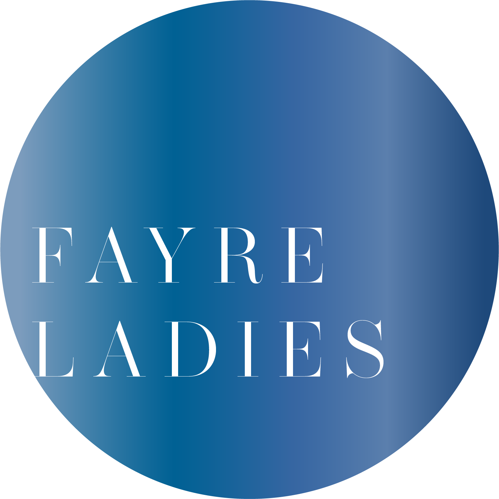 FAYRE LADIES